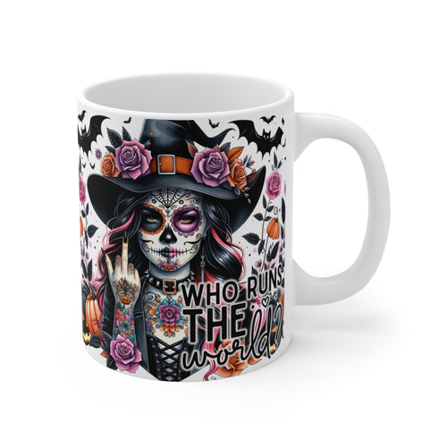Who Runs The World Affirmation Mug