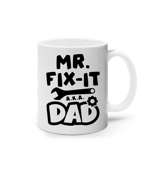 Mr Fix It Dad Mug